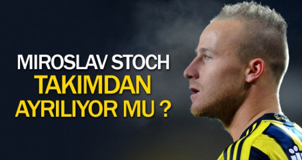 Stoch takmdan ayrlyor mu?